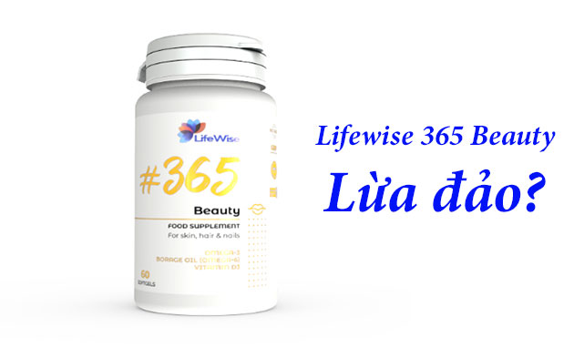 Lifewise 365 Beauty lừa đảo