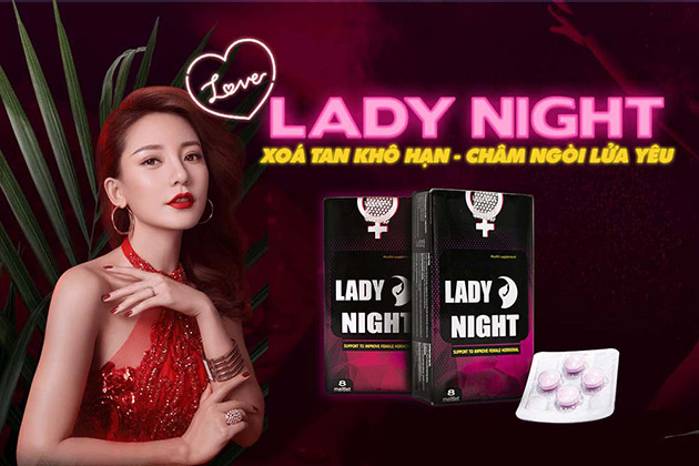 Lady Night là sản phẩm gì