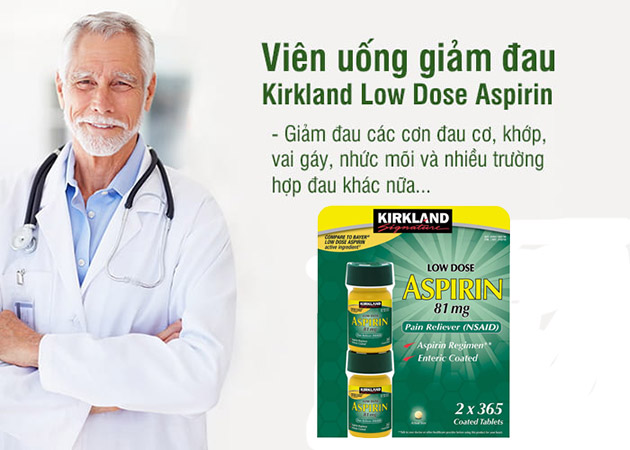 Công dụng của viên uống Aspirin 81mg Kirkland