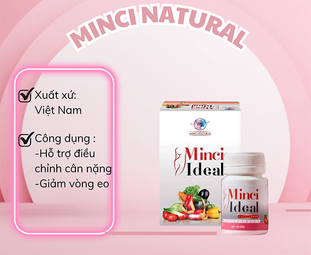 Công dụng của viên uống Minci Ideal