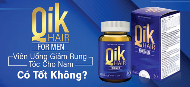 Qik Hair For Men có thật sự tốt không