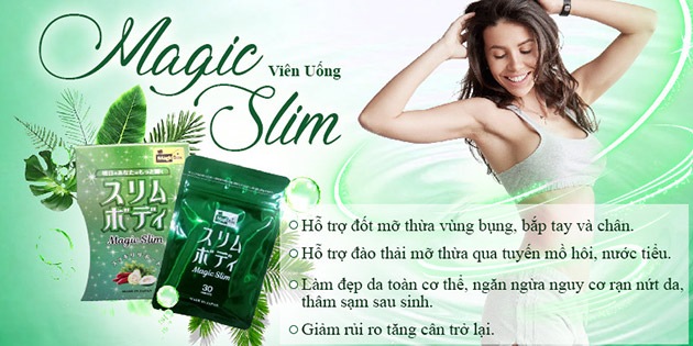 Công dung của Magic Slim