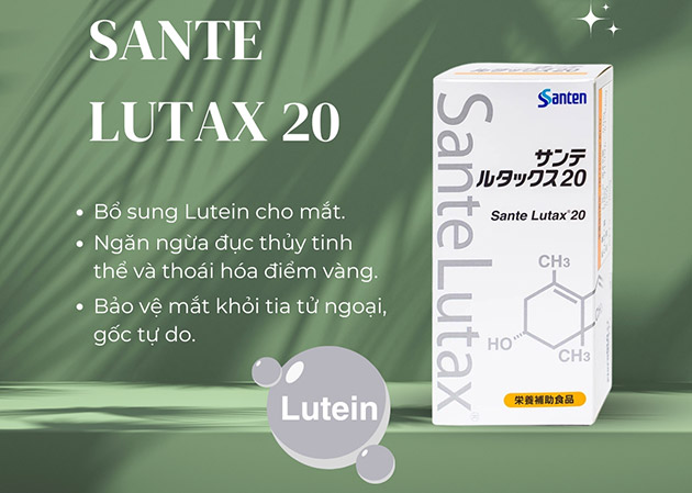 Công dụng của Sante Lutax 20